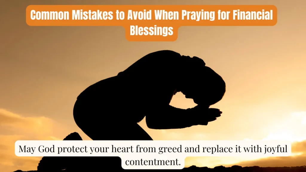 Common Mistakes to Avoid When Praying for Financial Blessings