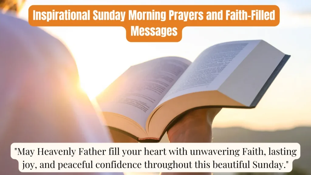 Inspirational Sunday Morning Prayers and Faith-Filled Messages