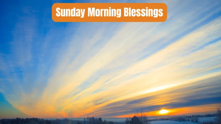 Sunday Morning Blessings