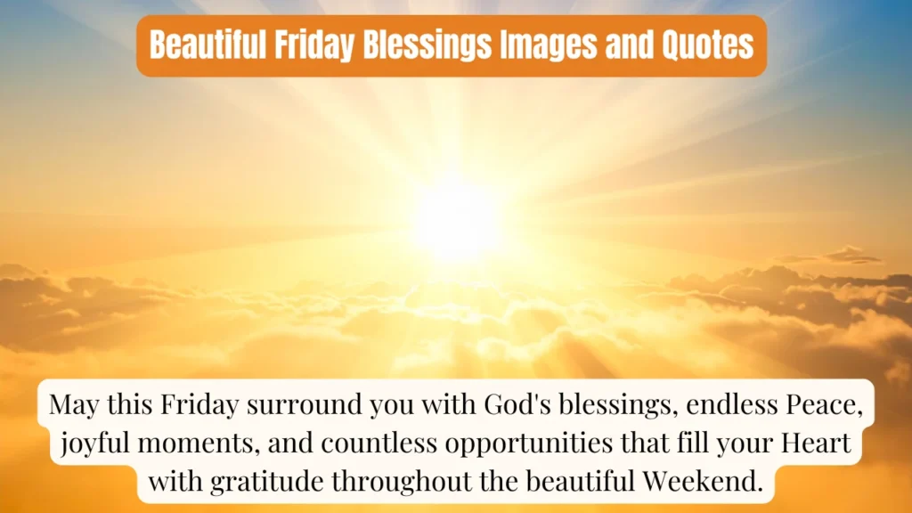 Beautiful Friday Blessings Images and Quotes