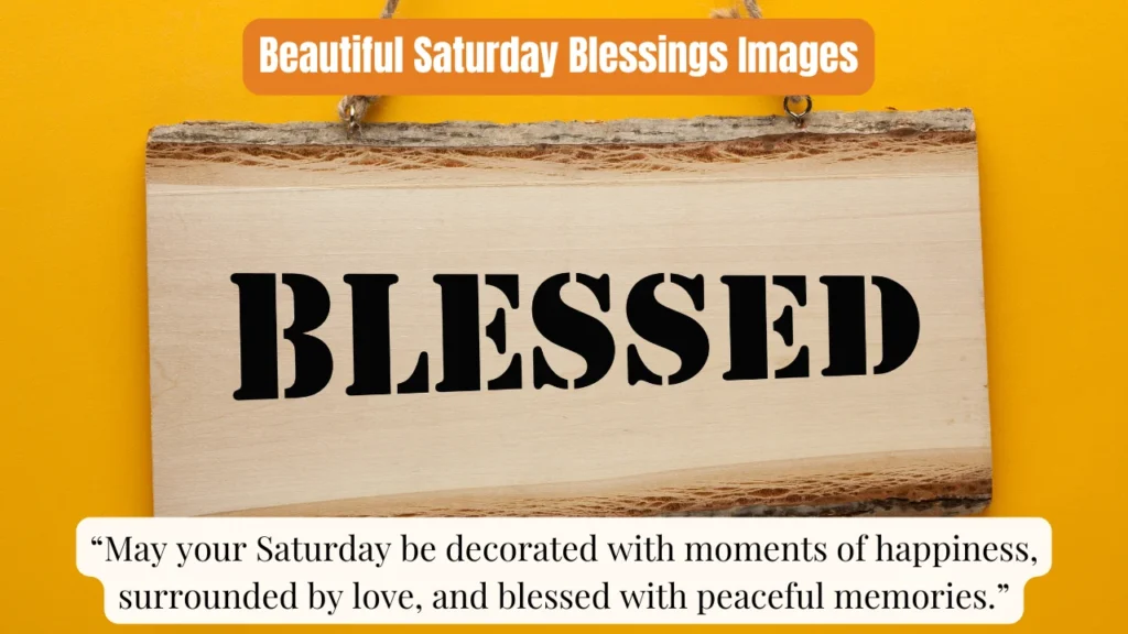 Beautiful Saturday Blessings Images