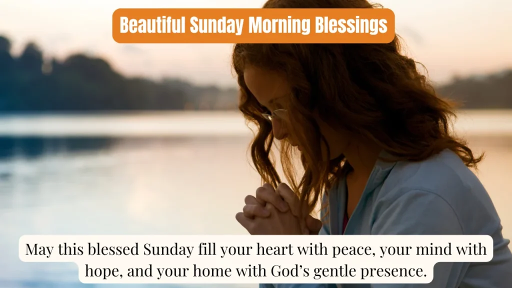 Beautiful Sunday Morning Blessings