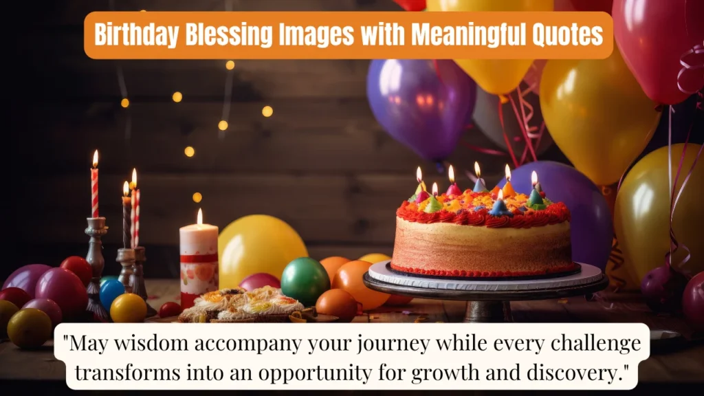 Birthday Blessing Images with Meaningful Quotes