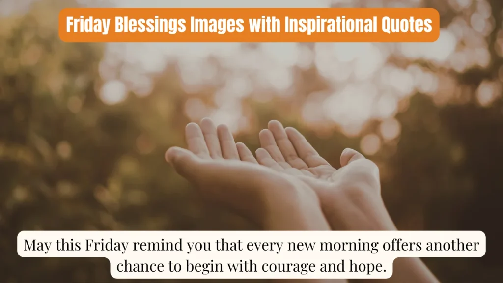 Friday Blessings Images with Inspirational Quotes