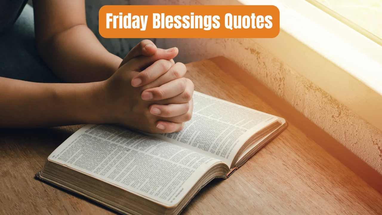 Friday Blessings Quotes
