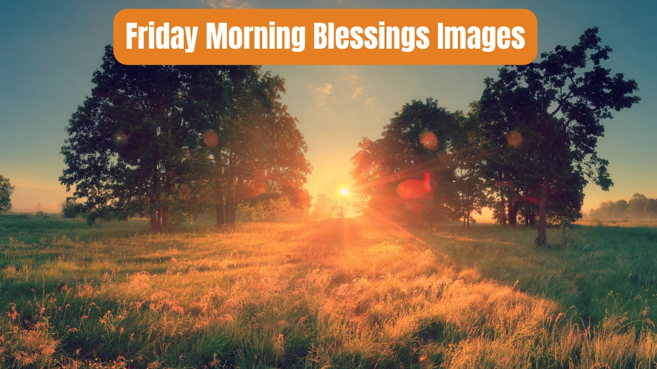Friday Morning Blessings Images