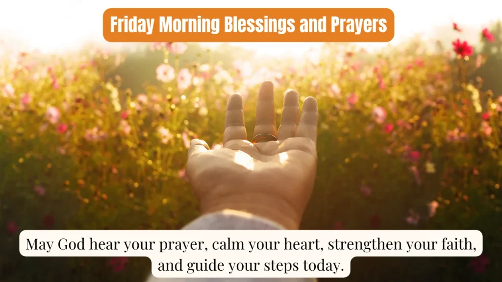 Friday Morning Blessings and Prayers