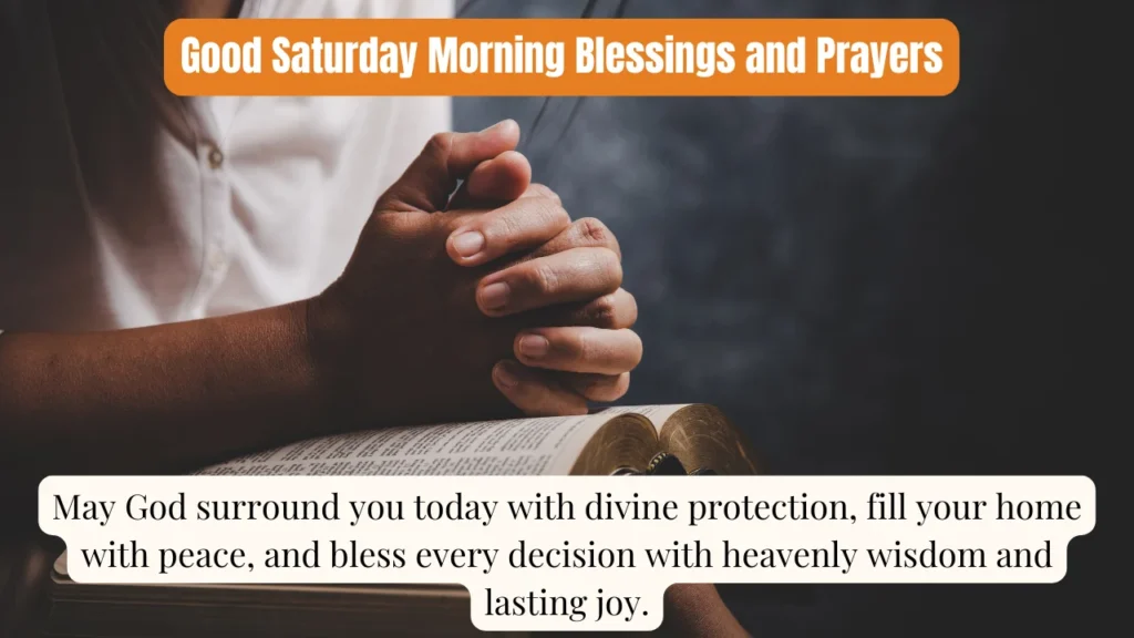 Good Saturday Morning Blessings and Prayers