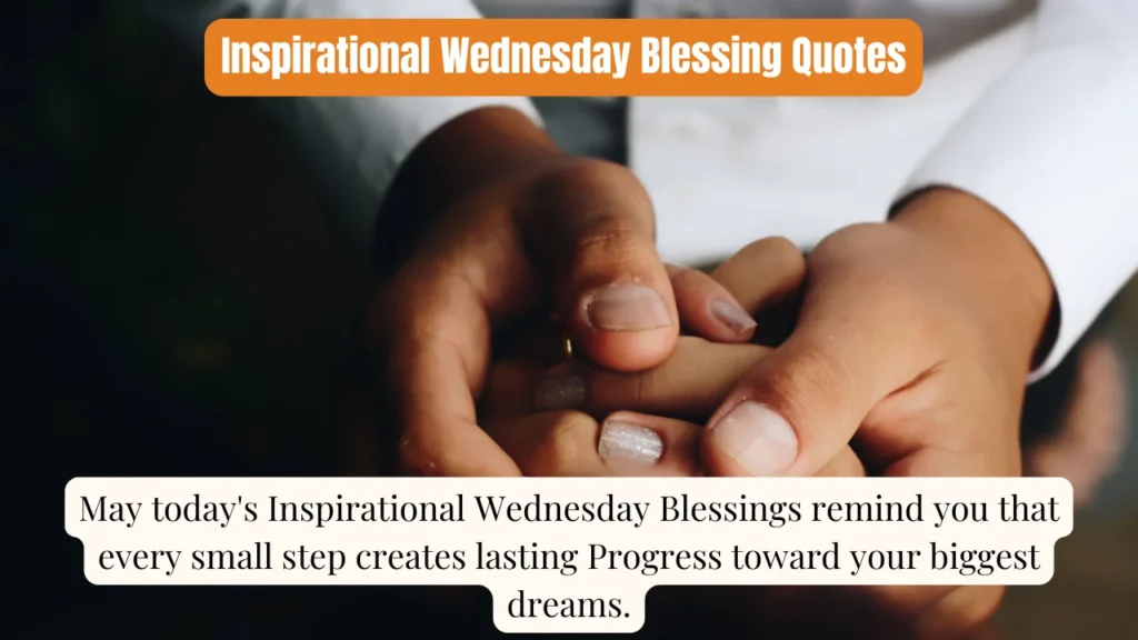 Inspirational Wednesday Blessing Quotes