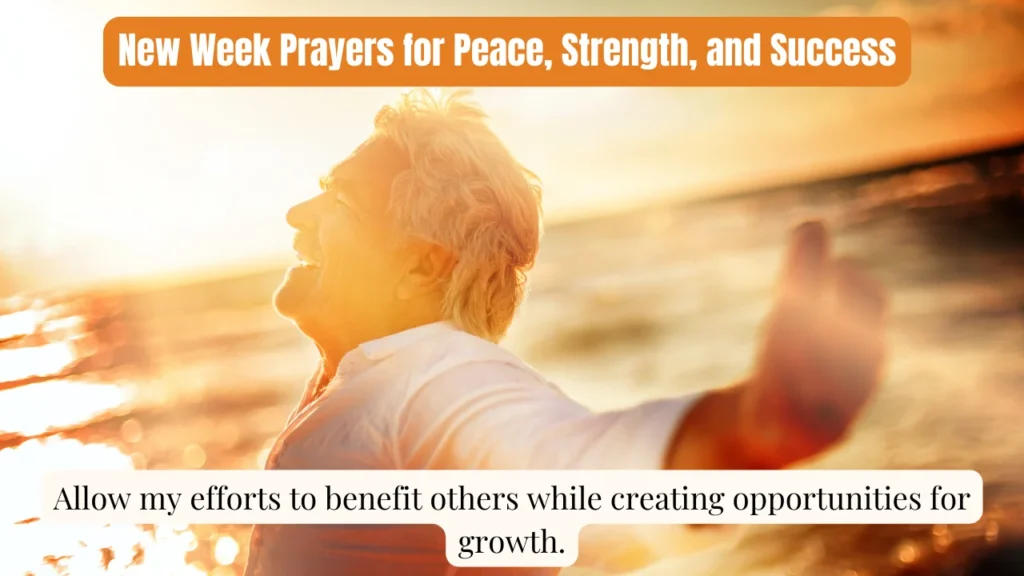 New Week Prayers for Peace, Strength, and Success
