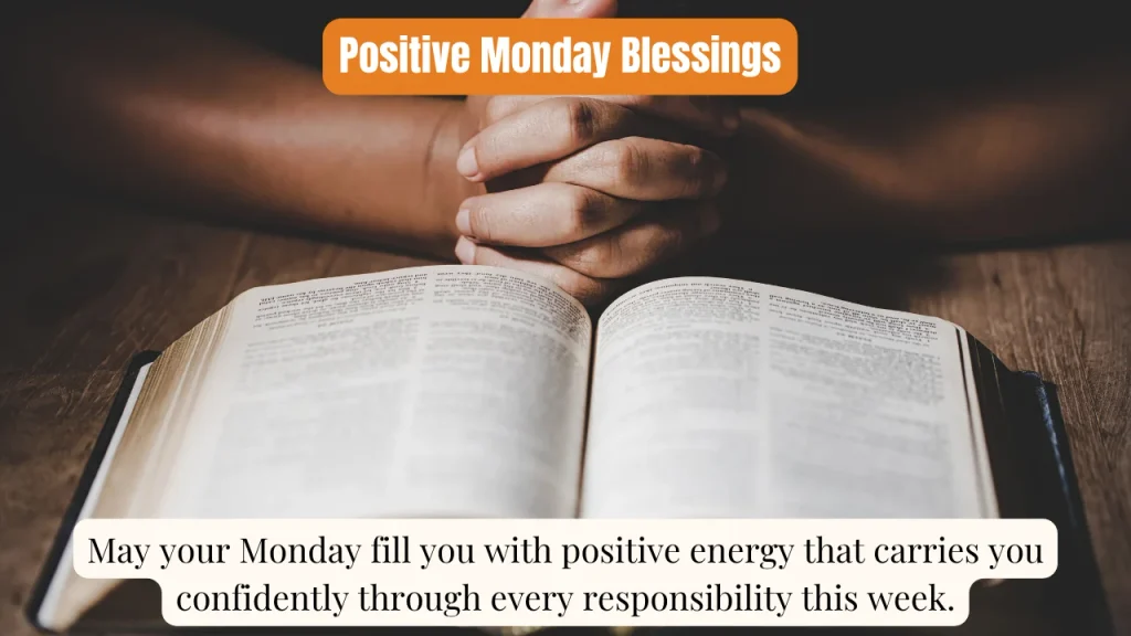 Positive Monday Blessings