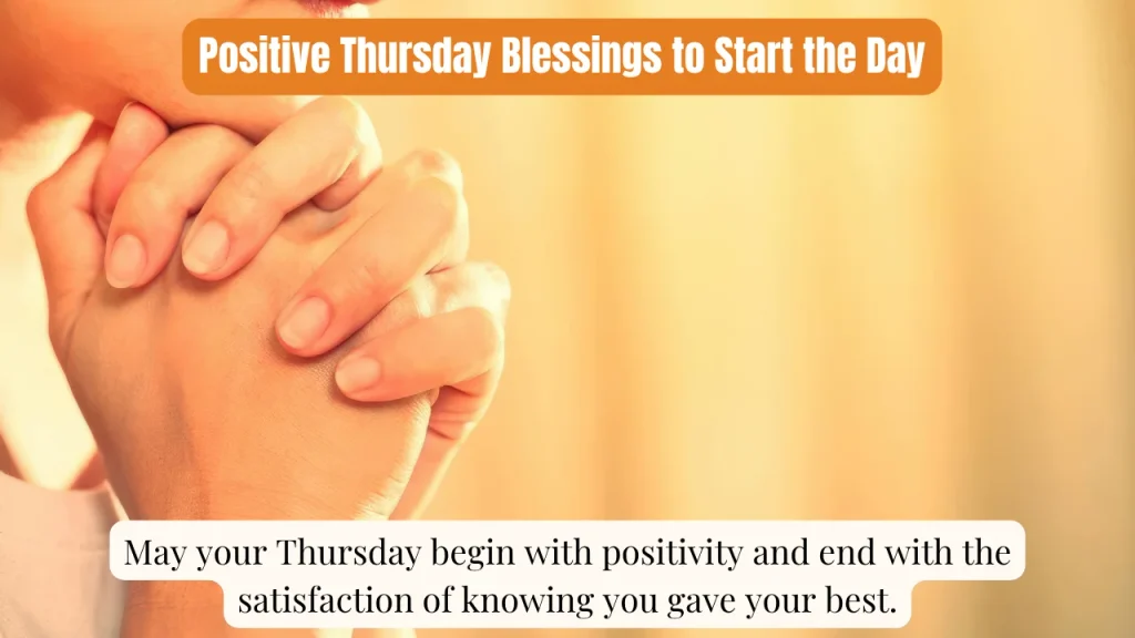 Positive Thursday Blessings to Start the Day