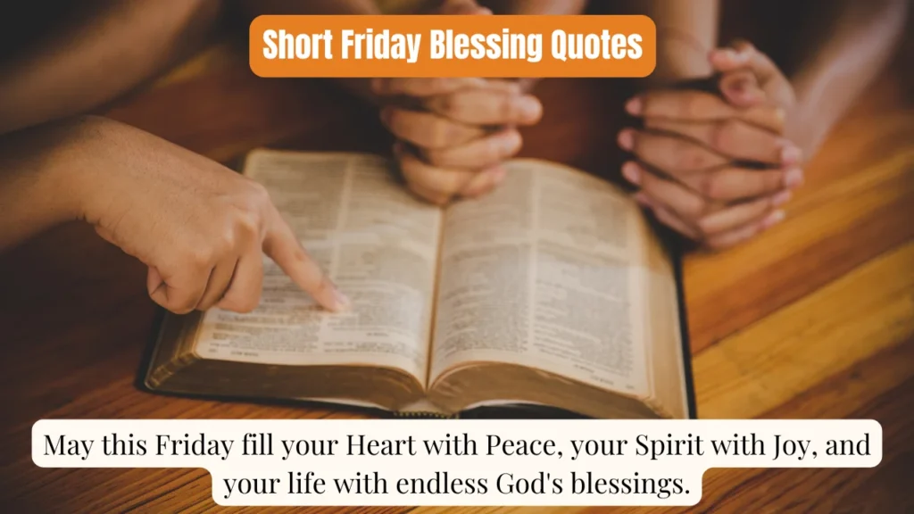 Short Friday Blessing Quotes