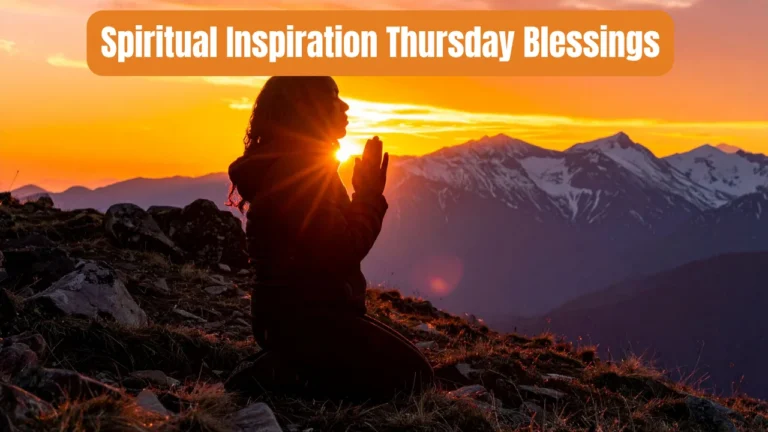 Spiritual Inspiration Thursday Blessings