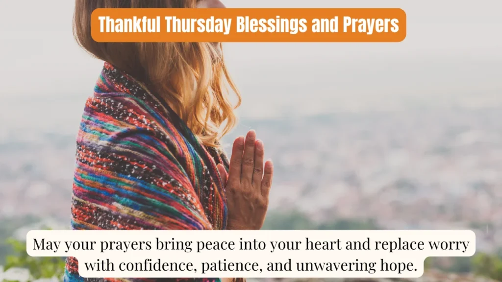 Thankful Thursday Blessings and Prayers