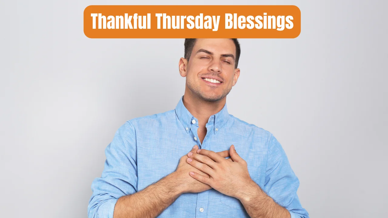 Thankful Thursday Blessings