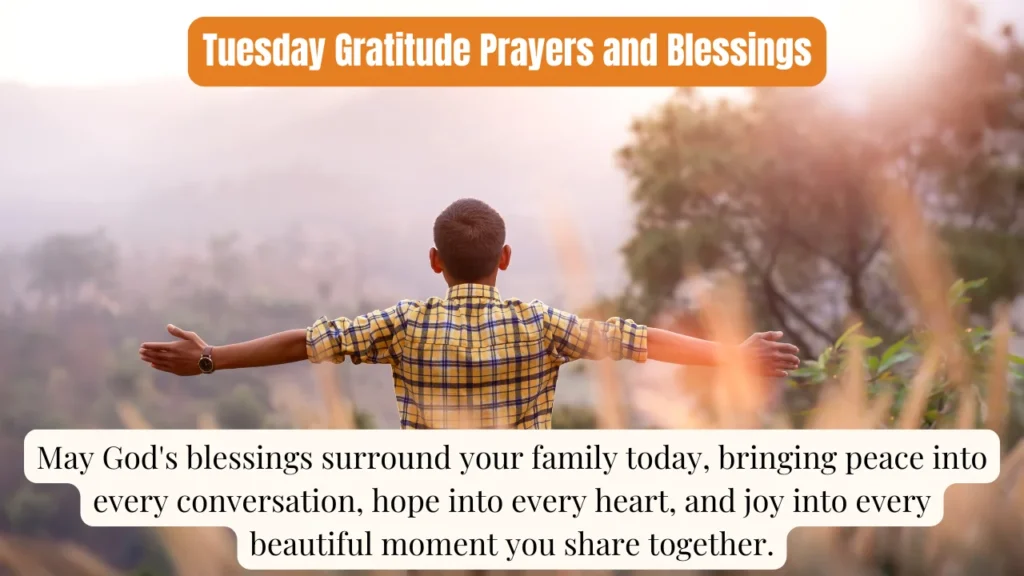 Tuesday Gratitude Prayers and Blessings