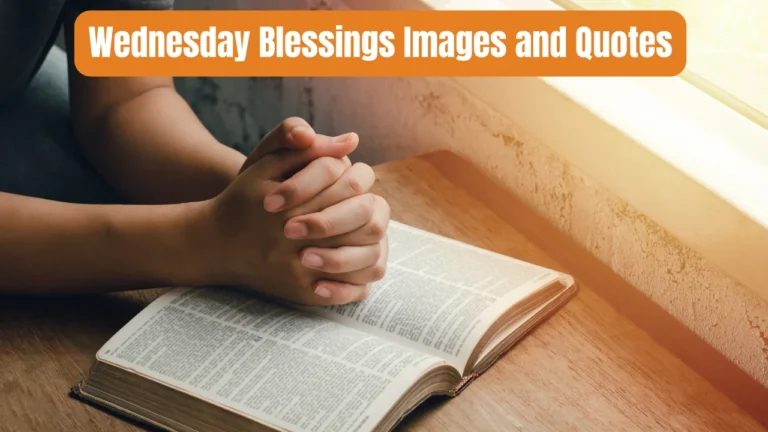 Wednesday Blessings Images and Quotes