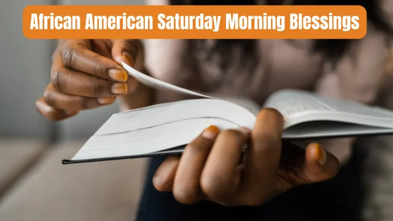 African American Saturday Morning Blessings