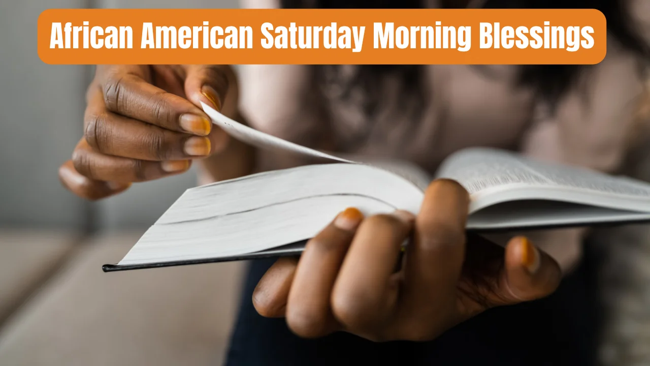 African American Saturday Morning Blessings