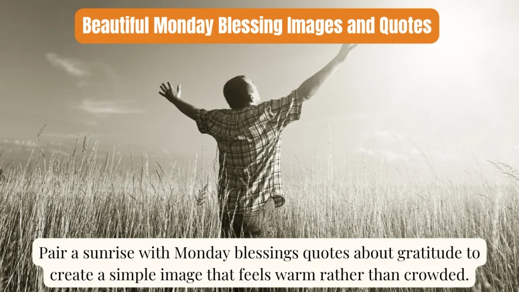 Beautiful Monday Blessing Images and Quotes