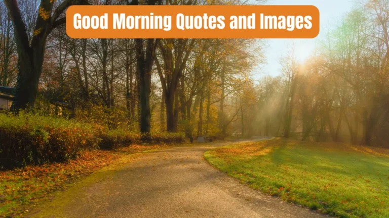 Good Morning Quotes and Images