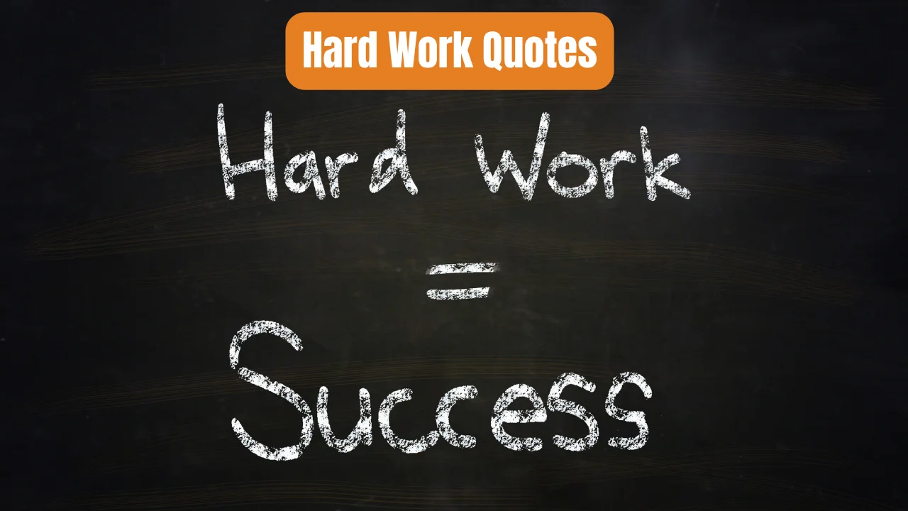 Hard Work Quotes