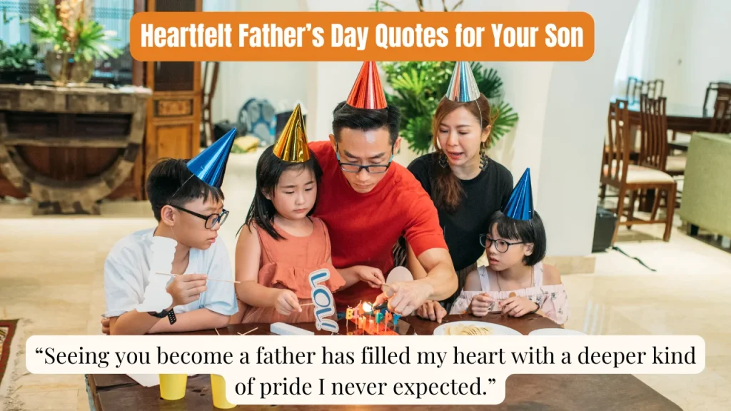 Heartfelt Father’s Day Quotes for Your Son