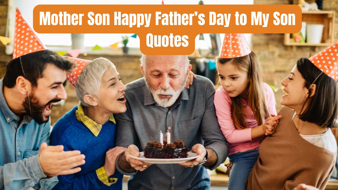 Mother Son Happy Father’s Day to My Son Quotes