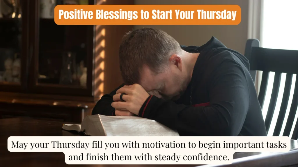 Positive Blessings to Start Your Thursday