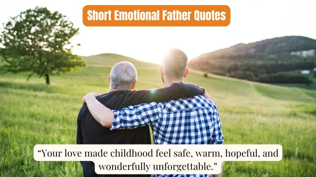 Short Emotional Father Quotes
