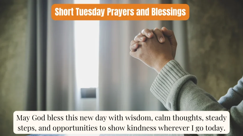 Short Tuesday Prayers and Blessings