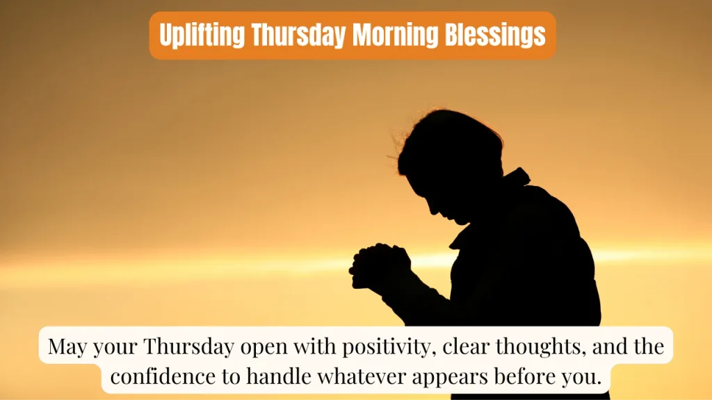 Uplifting Thursday Morning Blessings